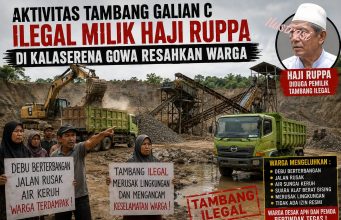 Aktivitas Tambang Galian C Ilegal Milik Haji Ruppa di Kalaserena Gowa Resahkan Warga, APH Diduga Tutup Mata