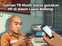 Walau Diketahui Mengendalikan Sabu Dari Dalam Lapas Bollangi, Salman TB Tidak Diberi Sanksi Dan Masih Bebas Gunakan HP